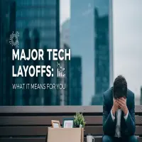 Major Tech Layoffs: What It Means for You