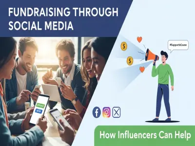 Fundraising Through Social Media: How Influencers Can Help