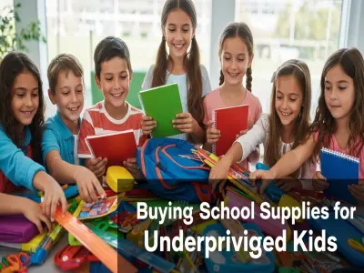 Buying School Supplies for Underprivileged Kids: A Guide to Empowering Students and Supporting Education