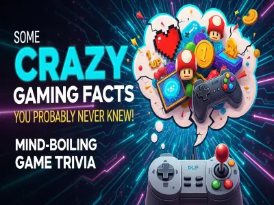 Some Crazy Gaming Facts You Probably Never Knew!
