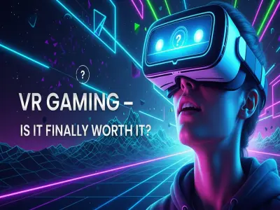 VR Gaming – Is It Finally Worth It in 2025?